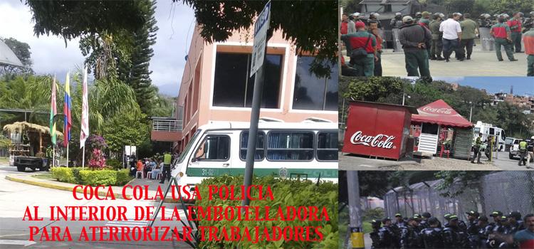 Alianza de Coca Cola y la Policía Para Aterrorizar Trabajadores | foto | SINALTRAINAL : : Sindicato Nacional de Trabajadores del Sistema Agroalimentario