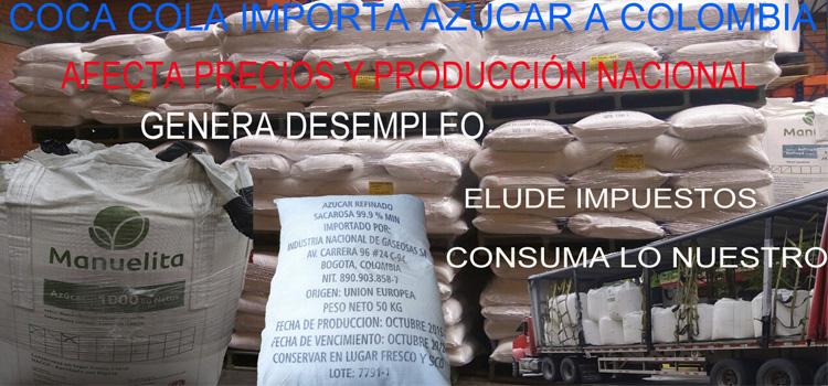 Coca Cola Sigue Importando Azúcar Impactando al País | foto | SINALTRAINAL : : Sindicato Nacional de Trabajadores del Sistema Agroalimentario